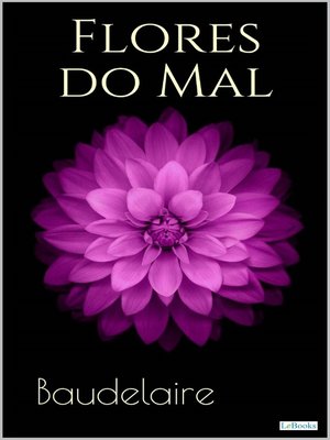 cover image of FLORES DO MAL--Baudelaire